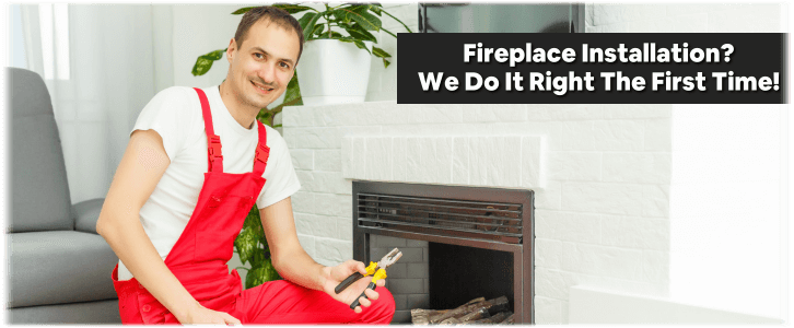 Fireplace Installation Raleigh